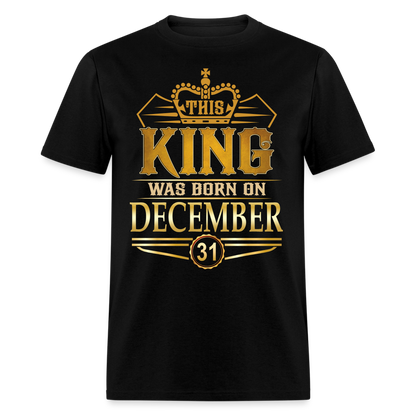 DECEMBER 31ST KING T SHIRT - black