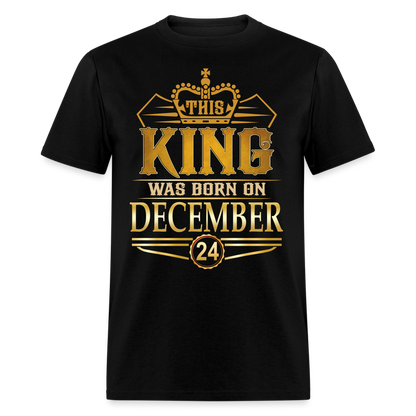 DECEMBER 24TH KING T SHIRT - black