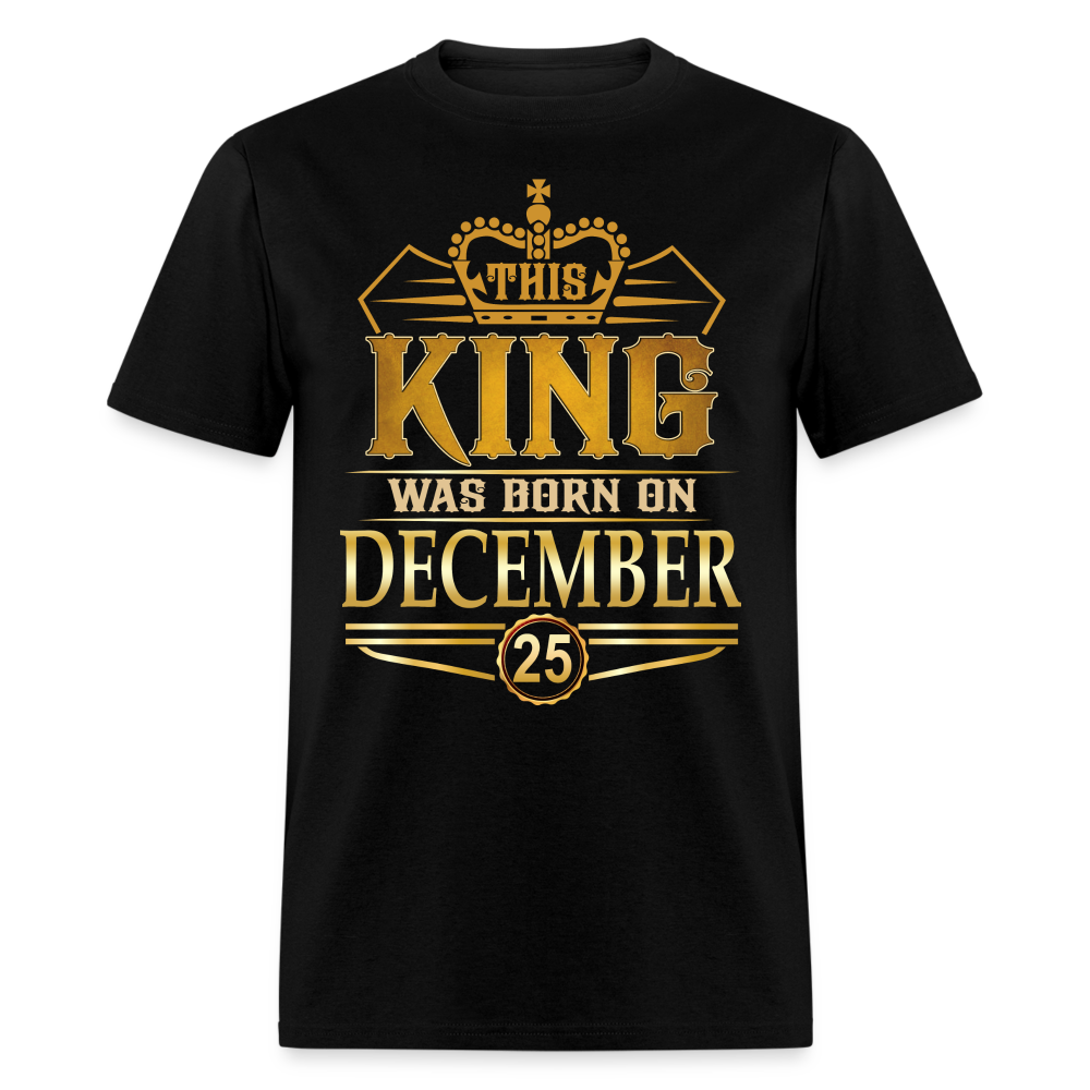 DECEMBER 25TH KING T SHIRT - black