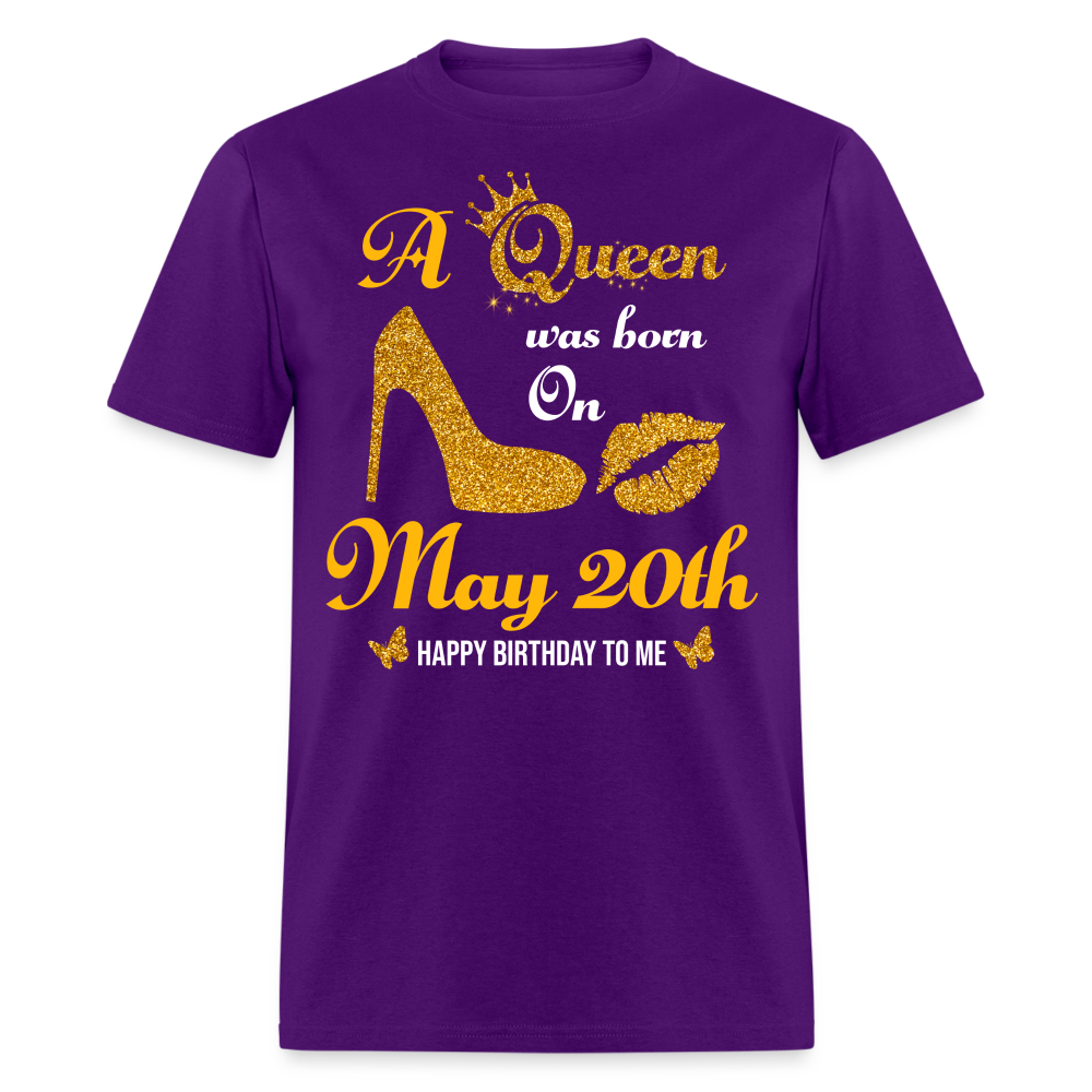 A Queen was born on May 20th Shirt - purple